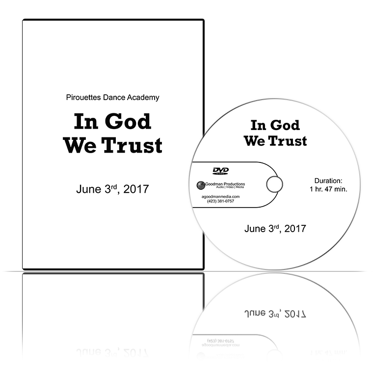 Pirouettes Dance Academy 2017 Recital 'In God We Trust' DVD cover and disc
